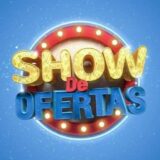 SHOW DE OFERTAS 🛍️🤩